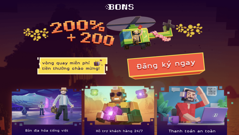 Hãy sẵn sàng để nhận những phần thưởng hấp dẫn tại Bons Casino Việt Nam: 200% tiền thưởng cho khoản tiền gửi đầu tiên và 200 lần quay miễn phí!